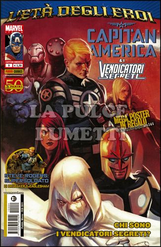 CAPITAN AMERICA #     9 - E I VENDICATORI SEGRETI - L'ETA' DEGLI EROI + 3 POSTER DJURDJEVIC